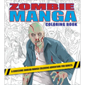 Zombie Manga Coloring Book: A Gruesome Undead Manga Coloring Adventure for Adults
