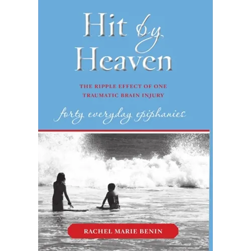 Hit by Heaven