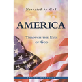 America: Through the Eyes of God