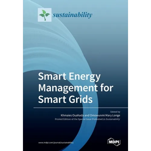 Smart Energy Management for Smart Grids