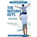 Live Longest: Book 1: The Missing Keys