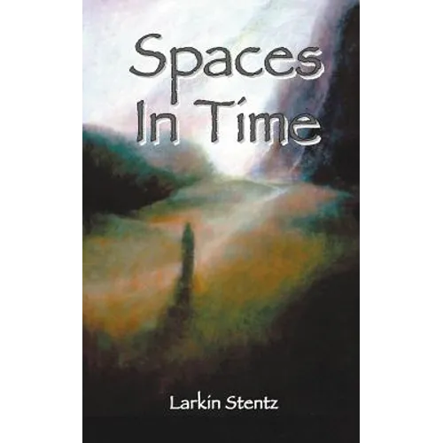 Spaces In Time