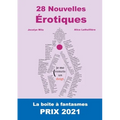 28 Nouvelles Érotiques.: La Boîte à Fantasmes. ÉDITION 2021