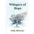 Whispers of Hope: An Empowering Testament of Transformation Poetry
