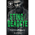 Sting/Deadeye Duet: A Bones MC Romance
