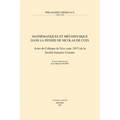 Mathematiques Et Metaphysique Dans La Pensee de Nicolas de Cues: Actes Du Colloque de Nice (Sept. 2017) de la Societe Francaise Cusanus