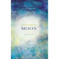 Writing Down the Moon: Poems & Art