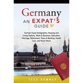 Germany: An Expat's Guide