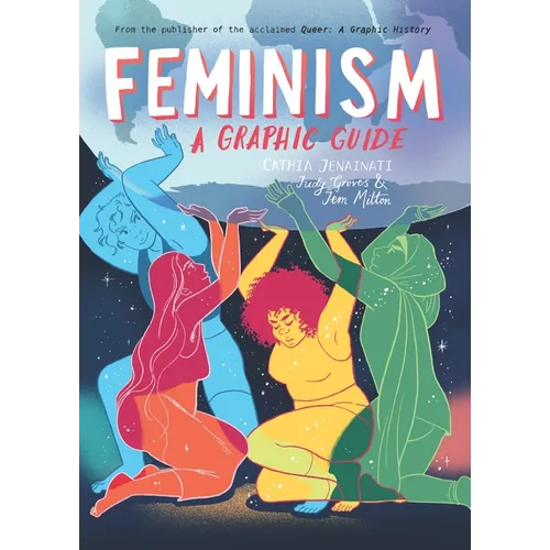 Feminism: A Graphic Guide