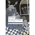The Minotaur's Daughter: Selected Poems