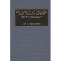 Dictionary of Theories, Laws, and Concepts in Psychology