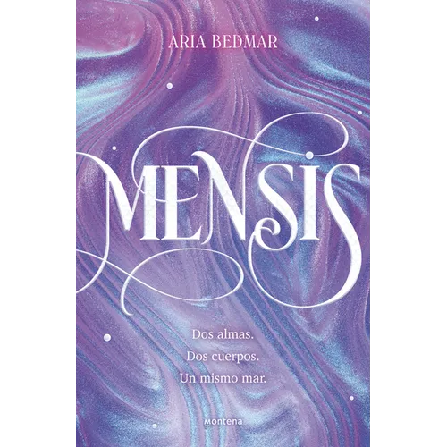 Mensis: DOS Almas. DOS Cuerpos. Un Mismo Mar. / Mensis: Two Souls. Two Bodies. One Same Sea
