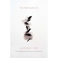 The Little Book of E
