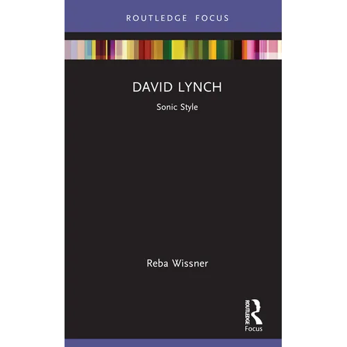 David Lynch: Sonic Style