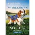 Holding Onto Secrets: An Uplifting Inspirational Romance