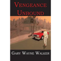 Vengeance Unbound