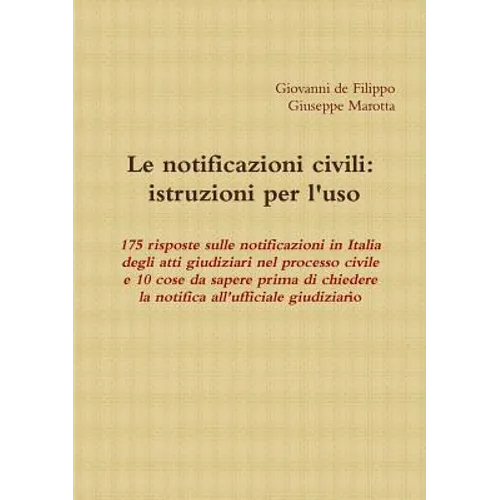 Le notificazioni civili: istruzioni per l'uso
