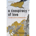 A Conspiracy of Love, Second Edition