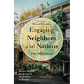 Engaging Neighbors and Nations: Factors Shaping Local Church Involvement in Mission