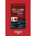 The Art of War-Spirituality for Conflict: Annotated & Explained (Large Print 16pt)