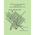 Frederick County, Maryland Land Records Abstracts, Liber M, 1768-1770