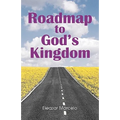 Roadmap to God's Kingdom