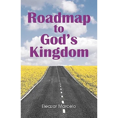 Roadmap to God's Kingdom
