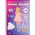 Ariana Grande Superstar Dress-Up Sticker Book: Over 300 Stickers!
