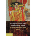The Right to Health at the Public/Private Divide: A Global Comparative Study