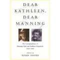 Dear Kathleen, Dear Manning