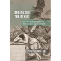 Observing the Other: Writings in Psychoanalysis, Psychotherapy, and Psychiatry