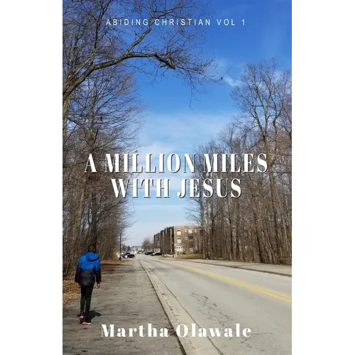 A Million Miles with Jesus