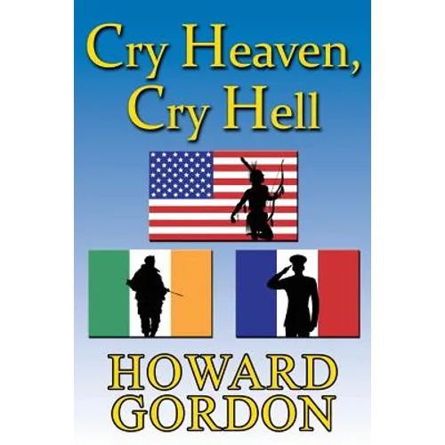 Cry Heaven, Cry Hell