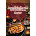 Powerful Cooking: 102 Induction Burner Recipes