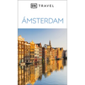 Ámsterdam Guía Visual (DK Amsterdam)