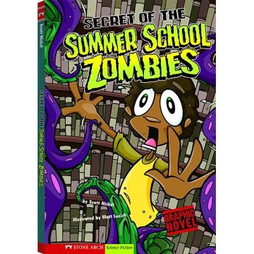 Secret of the Summer School Zombies: School Zombies
