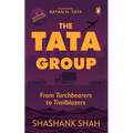 The Tata Group: From Torchbearers to Trailblazers