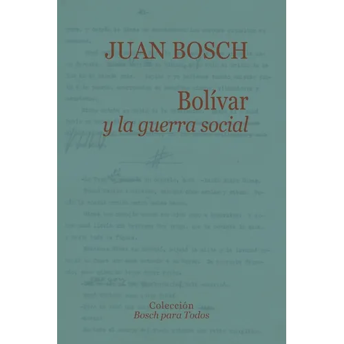 Bolívar y la guerra social