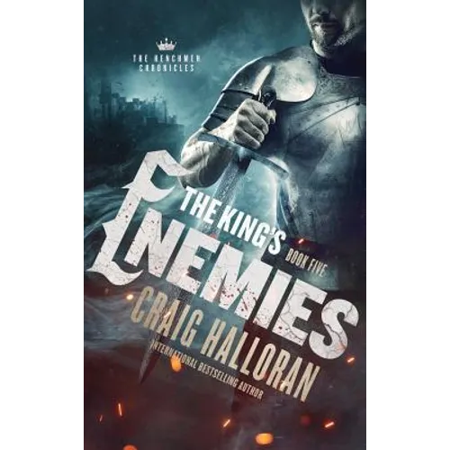 The King's Enemies: The Henchmen Chronicles - Book 5
