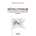 Génération Y: La génération qui va redessiner l'Europe