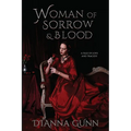Woman of Sorrow and Blood