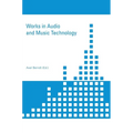 Works in Audio and Music Technology