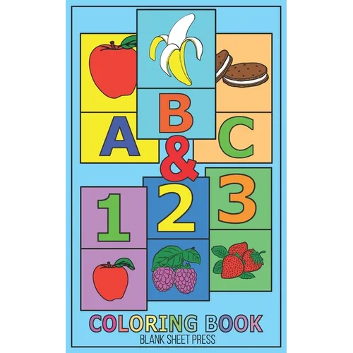 ABC & 123: (On-The-Go) Coloring And Activity Book For Kids and Toddlers