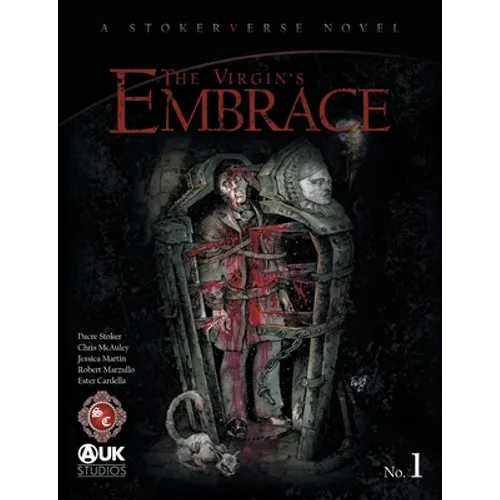The Virgin's Embrace: A thrilling adaptation of a story originally written by Bram Stoker