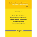 Multimedial Unterstutztes Experimentieren Im Webbasierten Labor Zur Messung, Visualisierung Und Analyse Des Feldes Eines Permanentmagneten