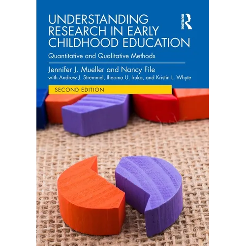 Understanding Research in Early Childhood Education: Quantitative and Qualitative Methods
