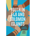 Youth in Fiji and Solomon Islands: Livelihoods, Leadership and Civic Engagement