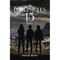 Chronicles 15: Book 1