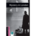 Oxford Bookworms Library: Mystery in London: Starter: 250-Word Vocabulary