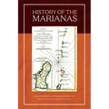 History of the Mariana Islands (2nd Edition)